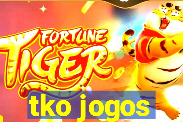 tko jogos