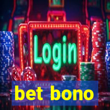 bet bono