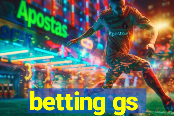 betting gs