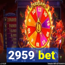 2959 bet