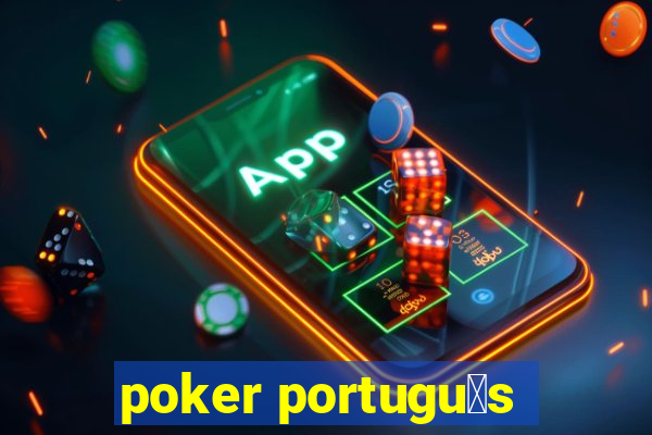 poker portugu锚s