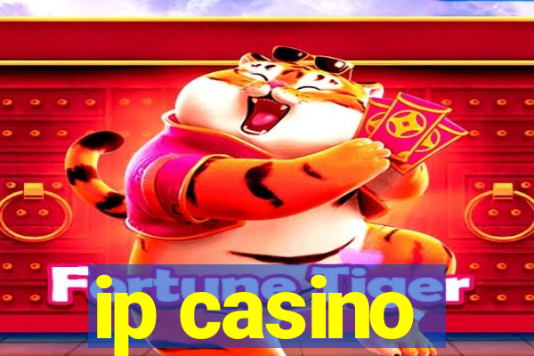 ip casino