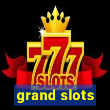 grand slots