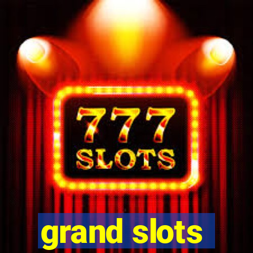 grand slots