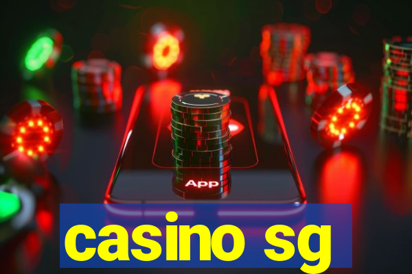 casino sg