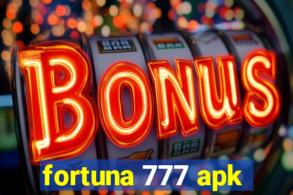 fortuna 777 apk