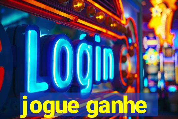 jogue ganhe