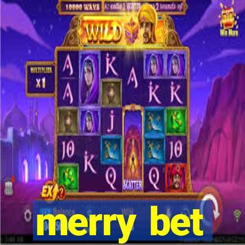 merry bet