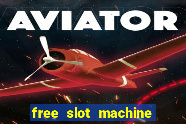 free slot machine play no download