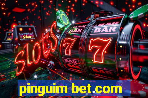 pinguim bet.com