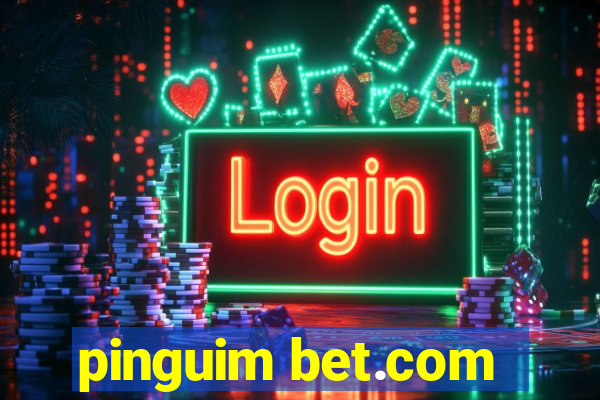 pinguim bet.com