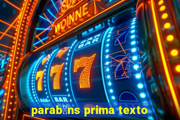 parab茅ns prima texto