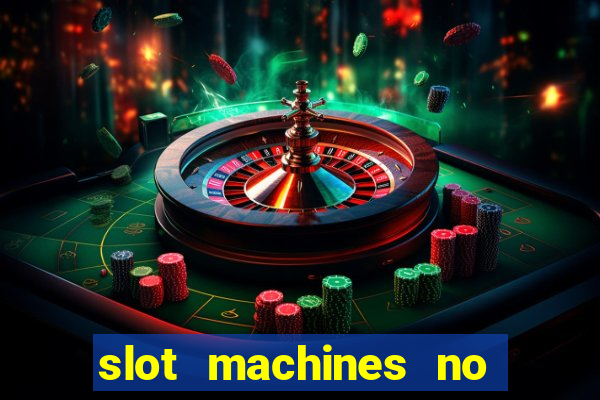 slot machines no deposit bonus