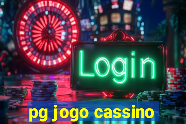 pg jogo cassino