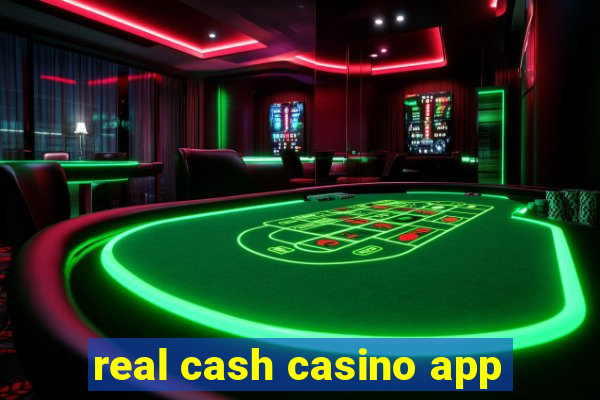 real cash casino app