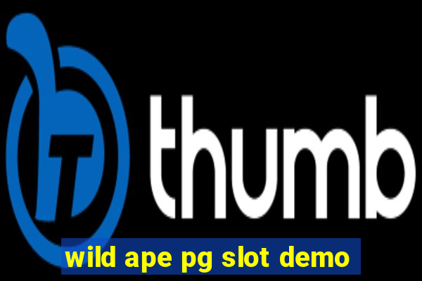 wild ape pg slot demo