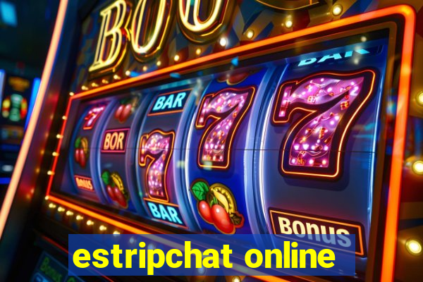 estripchat online