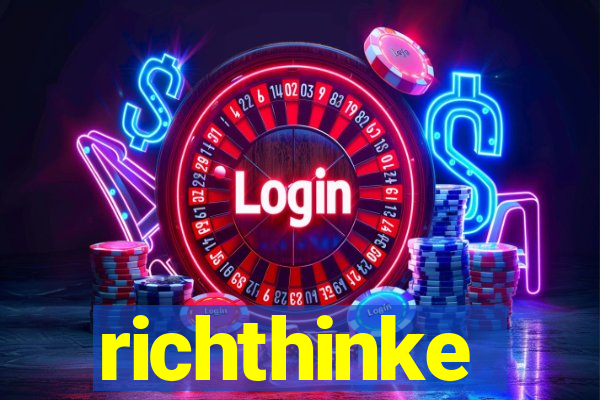 richthinke