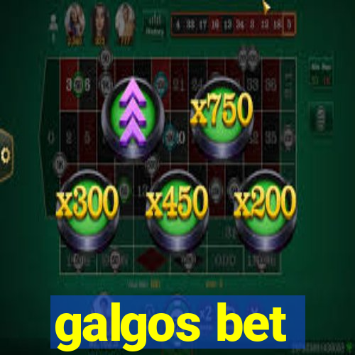 galgos bet