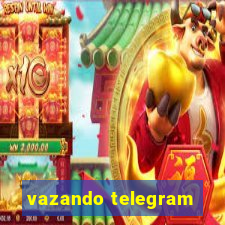 vazando telegram