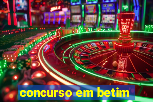 concurso em betim