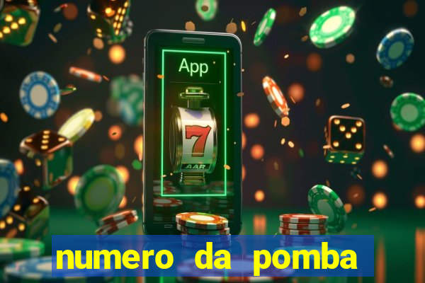 numero da pomba jogo do bicho