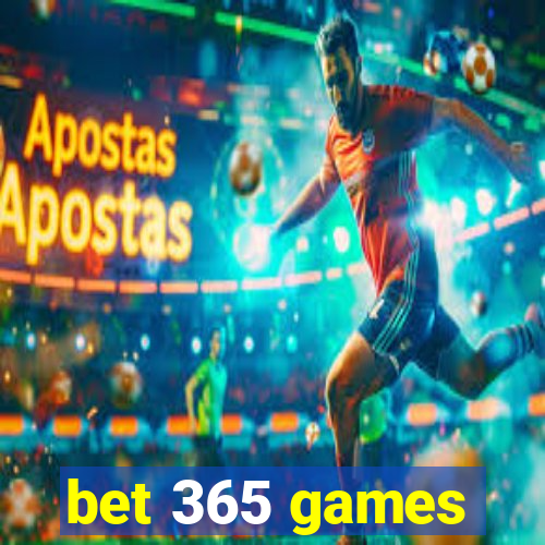 bet 365 games