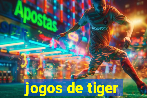 jogos de tiger