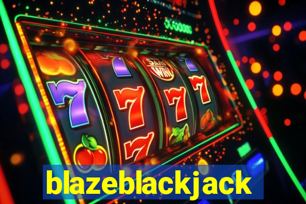 blazeblackjack