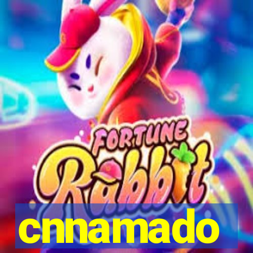 cnnamado