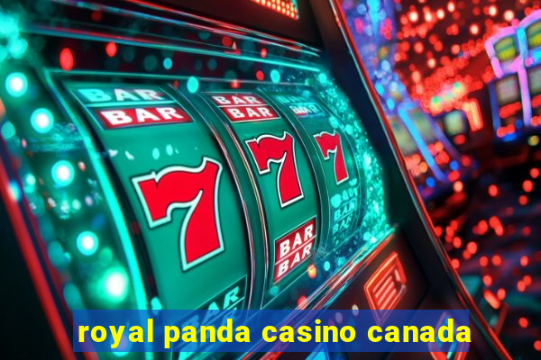 royal panda casino canada