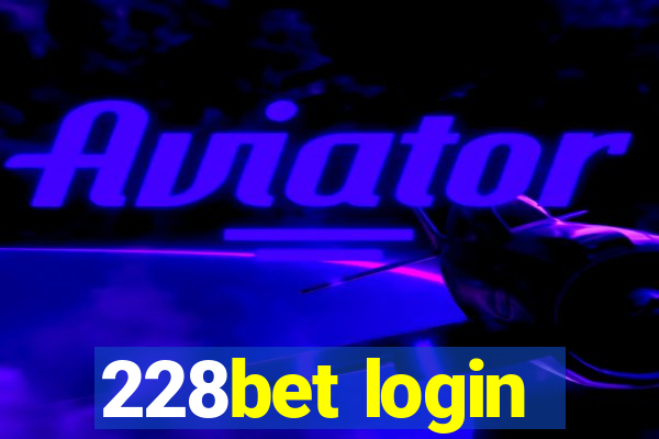 228bet login