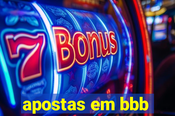 apostas em bbb