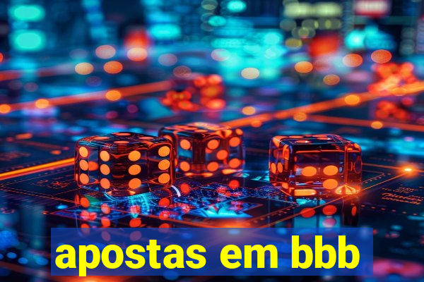 apostas em bbb