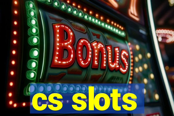 cs slots