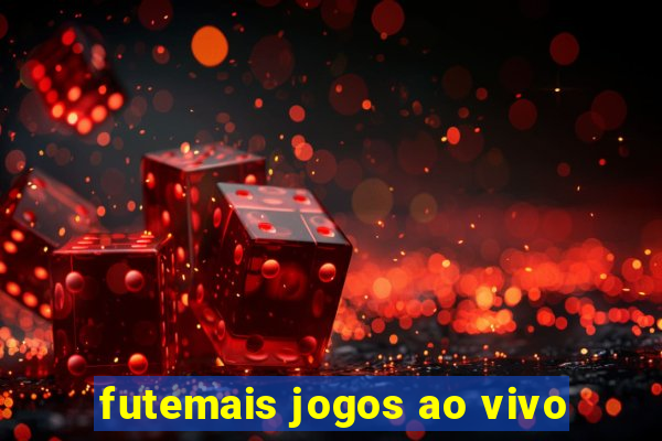 futemais jogos ao vivo