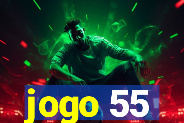 jogo 55