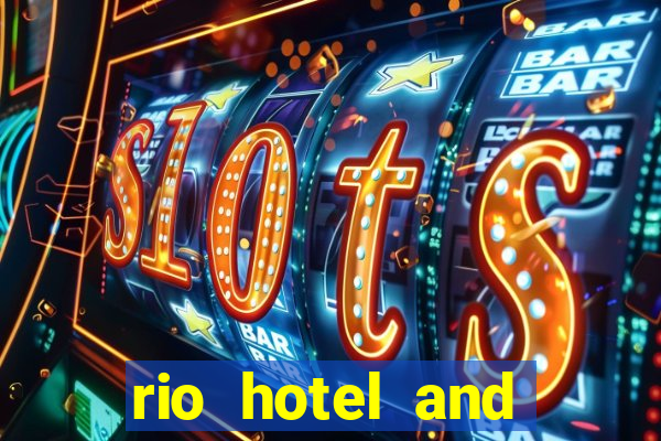 rio hotel and casino in vegas