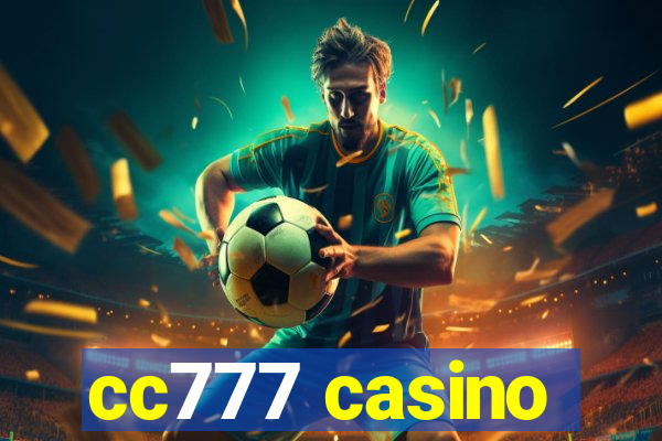 cc777 casino