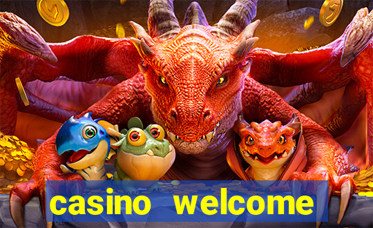 casino welcome bonus no deposit