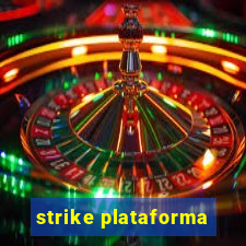 strike plataforma