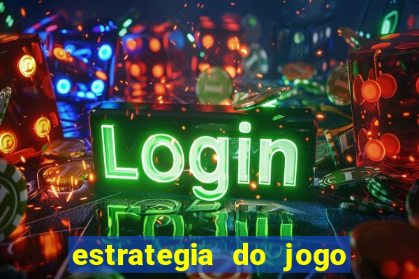 estrategia do jogo fortune tiger