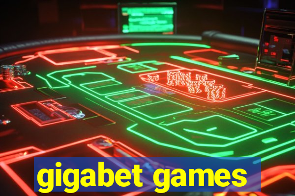 gigabet games