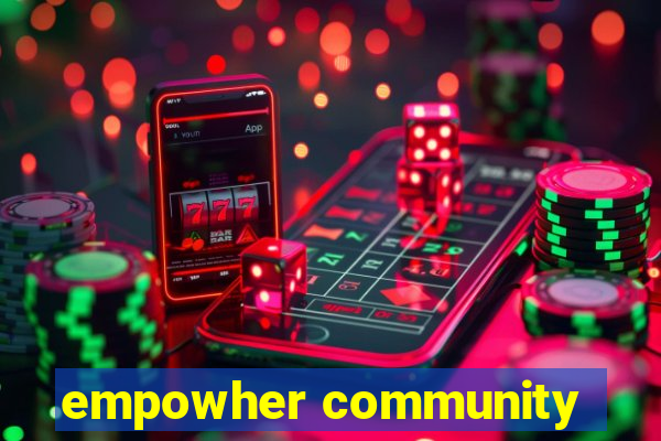 empowher community