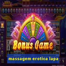 massagem erotica lapa