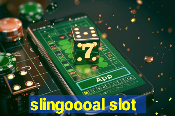 slingoooal slot