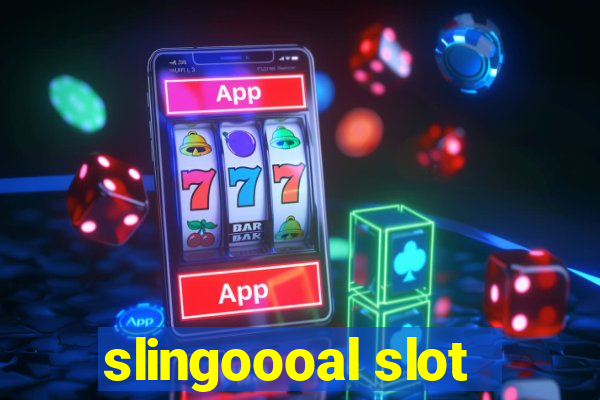 slingoooal slot