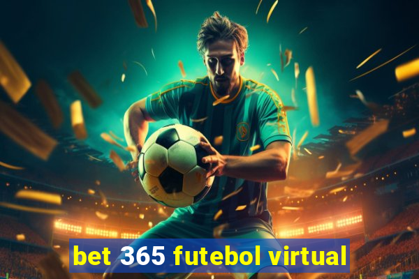 bet 365 futebol virtual