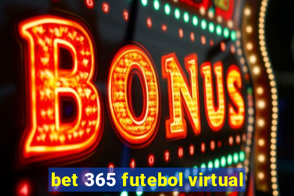 bet 365 futebol virtual