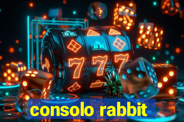 consolo rabbit